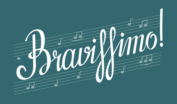 Hand lettered inspirational phrase 'Bravissimo'. Vector handwrit