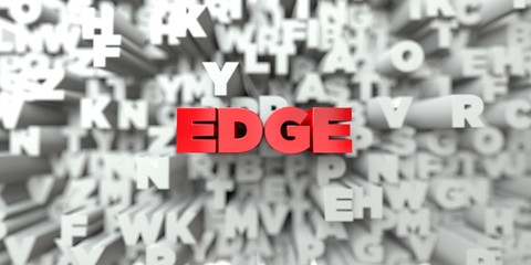 EDGE -  Red text on typography background - 3D rendered royalty free stock image. This image can be used for an online website banner ad or a print postcard.