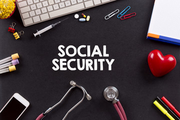 Health Concept: SOCIAL SECURITY