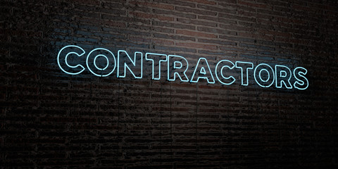 CONTRACTORS -Realistic Neon Sign on Brick Wall background - 3D rendered royalty free stock image. Can be used for online banner ads and direct mailers..