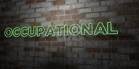 OCCUPATIONAL - Glowing Neon Sign on stonework wall - 3D rendered royalty free stock illustration.  Can be used for online banner ads and direct mailers..