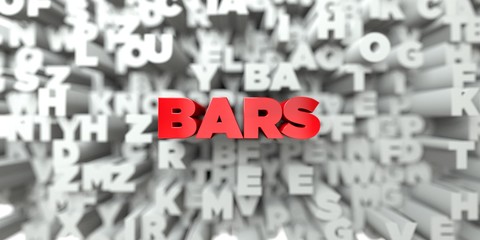 BARS -  Red text on typography background - 3D rendered royalty free stock image. This image can be used for an online website banner ad or a print postcard.