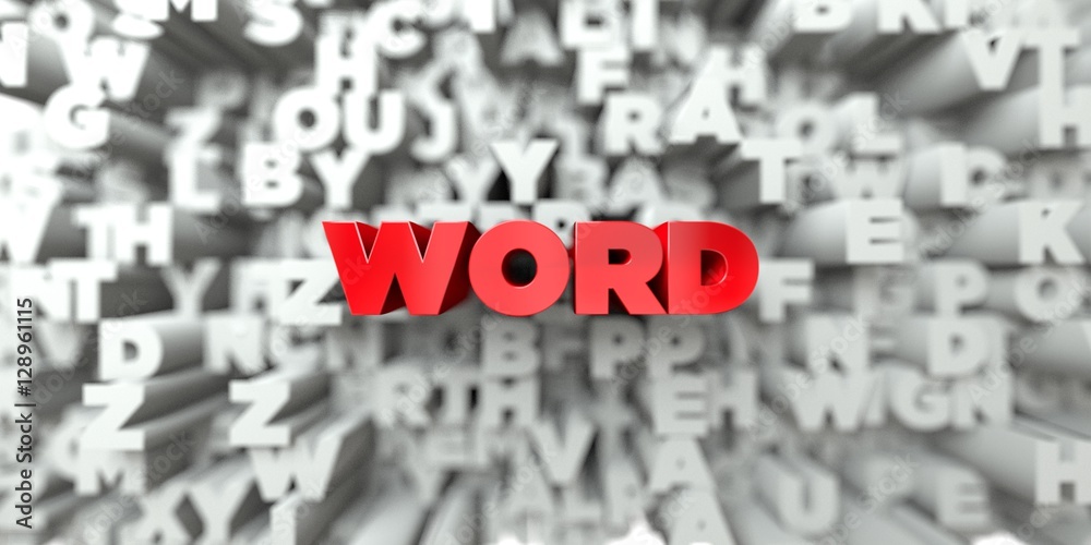 Fototapete word - red text on typography background - 3d rendered royalty free stock image. this image can be u