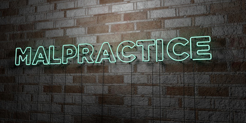 Fototapeta premium MALPRACTICE - Glowing Neon Sign on stonework wall - 3D rendered royalty free stock illustration. Can be used for online banner ads and direct mailers..