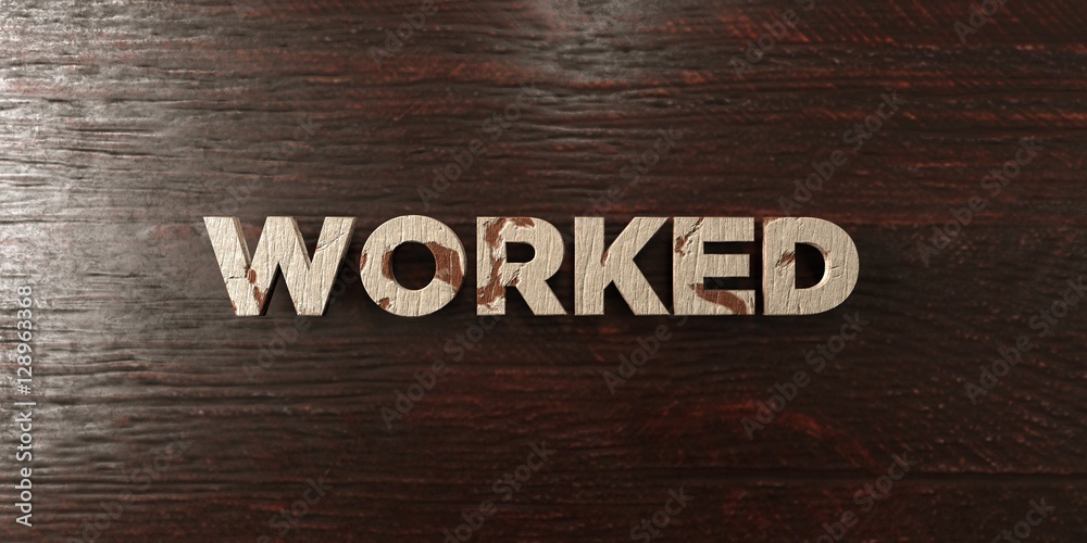 Fototapete worked - grungy wooden headline on maple - 3d rendered royalty free stock image. this image can be u