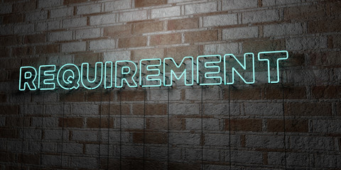 REQUIREMENT - Glowing Neon Sign on stonework wall - 3D rendered royalty free stock illustration.  Can be used for online banner ads and direct mailers..