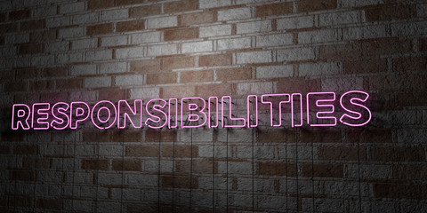 RESPONSIBILITIES - Glowing Neon Sign on stonework wall - 3D rendered royalty free stock illustration.  Can be used for online banner ads and direct mailers..