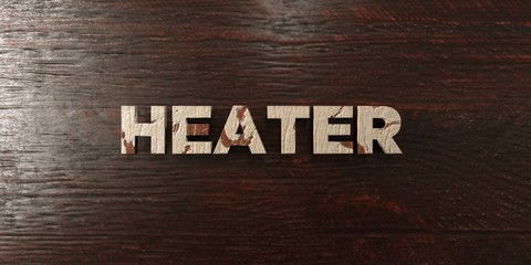 Naklejka premium Heater - grungy wooden headline on Maple - 3D rendered royalty free stock image. This image can be used for an online website banner ad or a print postcard.