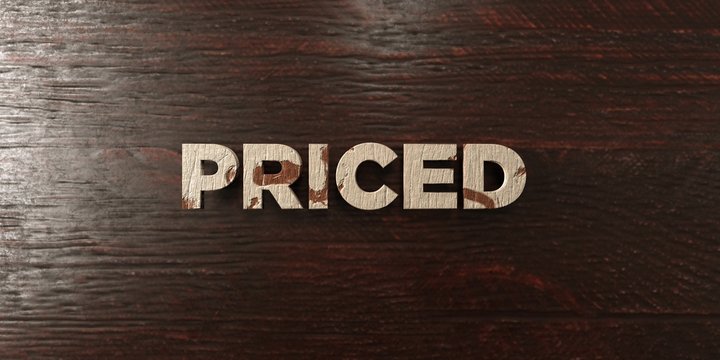 Priced - grungy wooden headline on Maple  - 3D rendered royalty free stock image. This image can be used for an online website banner ad or a print postcard.