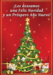 Les deseamos una Feliz Navidad y un Prospero Año Nuevo - Tarjeta electrónica que se puede enviar en varias ocasiones: para la Nochebuena, como tarjeta de Navidad