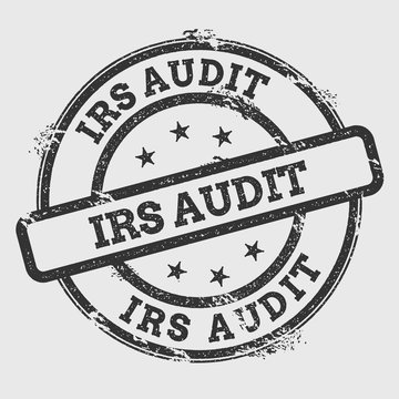 IRS Audit Rubber Stamp Isolated On White Background. Grunge Round Seal With Text, Ink Texture And Splatter And Blots, Vector Illustration.