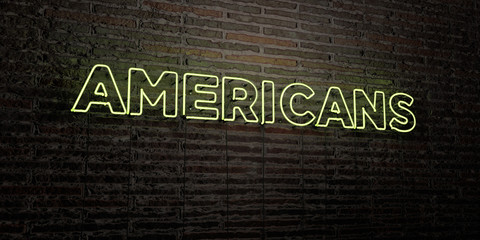 AMERICANS -Realistic Neon Sign on Brick Wall background - 3D rendered royalty free stock image. Can be used for online banner ads and direct mailers..