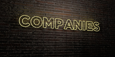 COMPANIES -Realistic Neon Sign on Brick Wall background - 3D rendered royalty free stock image. Can be used for online banner ads and direct mailers..