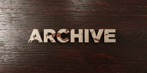 Archive - grungy wooden headline on Maple  - 3D rendered royalty free stock image. This image can be used for an online website banner ad or a print postcard.