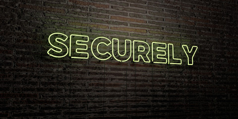 SECURELY -Realistic Neon Sign on Brick Wall background - 3D rendered royalty free stock image. Can be used for online banner ads and direct mailers..