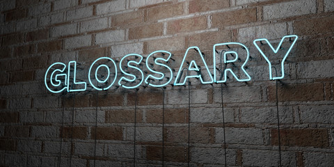 GLOSSARY - Glowing Neon Sign on stonework wall - 3D rendered royalty free stock illustration.  Can be used for online banner ads and direct mailers..