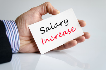 Salary increase text concept