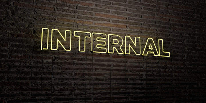 INTERNAL -Realistic Neon Sign on Brick Wall background - 3D rendered royalty free stock image. Can be used for online banner ads and direct mailers..