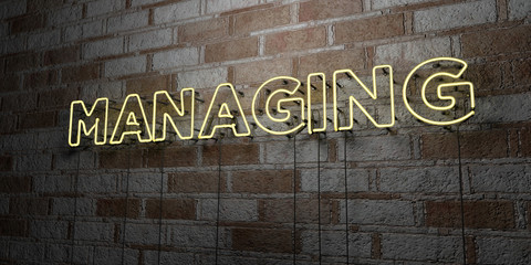 MANAGING - Glowing Neon Sign on stonework wall - 3D rendered royalty free stock illustration.  Can be used for online banner ads and direct mailers..
