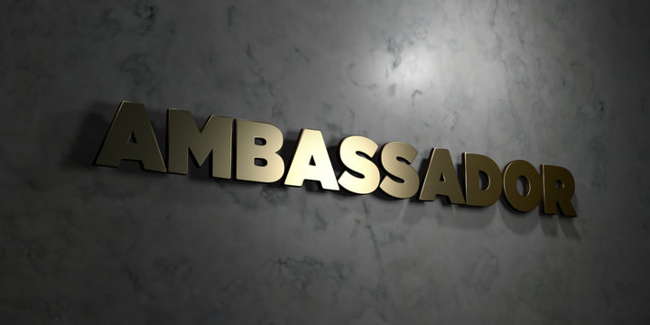 Ambassador - Gold text on black background - 3D rendered royalty free stock picture. This image can be used for an online website banner ad or a print postcard.