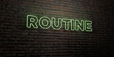 ROUTINE -Realistic Neon Sign on Brick Wall background - 3D rendered royalty free stock image. Can be used for online banner ads and direct mailers..