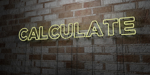 CALCULATE - Glowing Neon Sign on stonework wall - 3D rendered royalty free stock illustration.  Can be used for online banner ads and direct mailers..