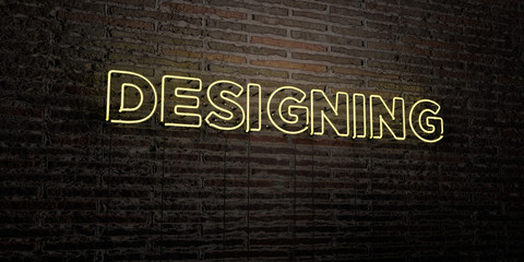 DESIGNING -Realistic Neon Sign on Brick Wall background - 3D rendered royalty free stock image. Can be used for online banner ads and direct mailers..