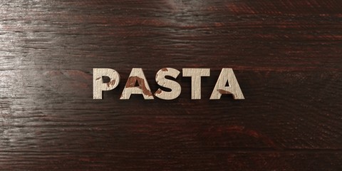 Pasta - grungy wooden headline on Maple  - 3D rendered royalty free stock image. This image can be used for an online website banner ad or a print postcard.