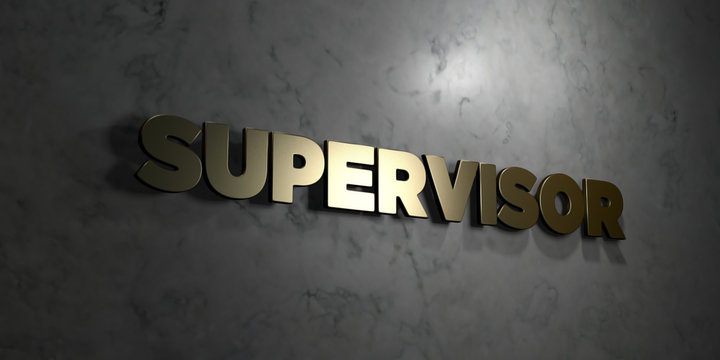 Supervisor - Gold text on black background - 3D rendered royalty free stock picture. This image can be used for an online website banner ad or a print postcard.