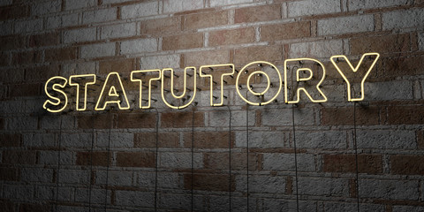 STATUTORY - Glowing Neon Sign on stonework wall - 3D rendered royalty free stock illustration.  Can be used for online banner ads and direct mailers..
