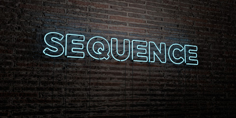 SEQUENCE -Realistic Neon Sign on Brick Wall background - 3D rendered royalty free stock image. Can be used for online banner ads and direct mailers..