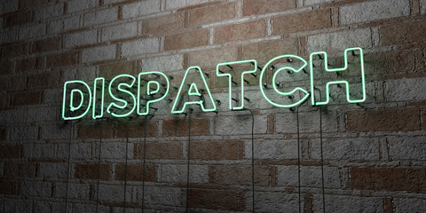 DISPATCH - Glowing Neon Sign on stonework wall - 3D rendered royalty free stock illustration.  Can be used for online banner ads and direct mailers..