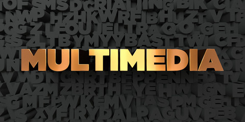 Multimedia - Gold text on black background - 3D rendered royalty free stock picture. This image can be used for an online website banner ad or a print postcard.