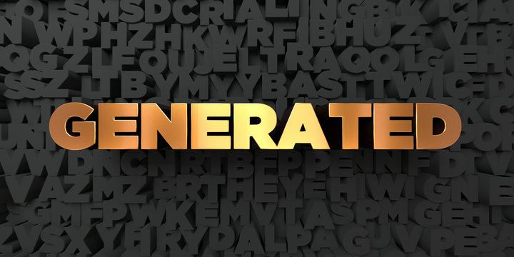 Generated - Gold text on black background - 3D rendered royalty free stock picture. This image can be used for an online website banner ad or a print postcard.
