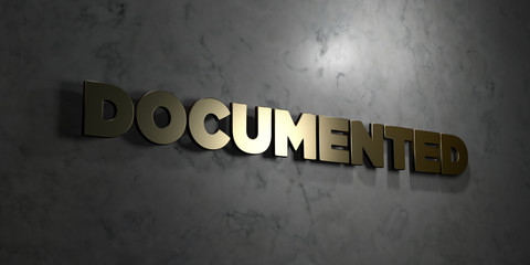 Documented - Gold text on black background - 3D rendered royalty free stock picture. This image can be used for an online website banner ad or a print postcard.