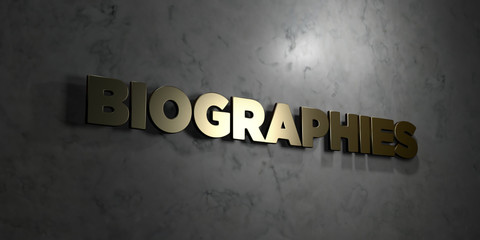 Biographies - Gold text on black background - 3D rendered royalty free stock picture. This image can be used for an online website banner ad or a print postcard.