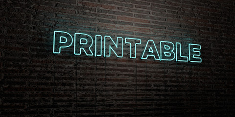 PRINTABLE -Realistic Neon Sign on Brick Wall background - 3D rendered royalty free stock image. Can be used for online banner ads and direct mailers..