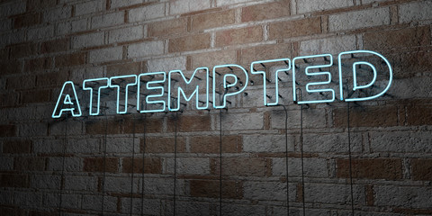 ATTEMPTED - Glowing Neon Sign on stonework wall - 3D rendered royalty free stock illustration.  Can be used for online banner ads and direct mailers..