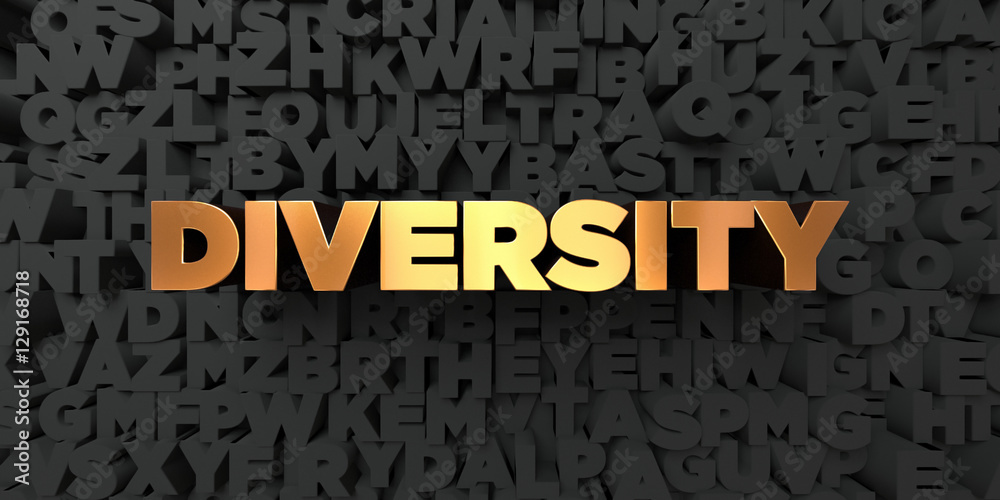Fototapete diversity - gold text on black background - 3d rendered royalty free stock picture. this image can b