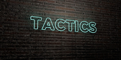 TACTICS -Realistic Neon Sign on Brick Wall background - 3D rendered royalty free stock image. Can be used for online banner ads and direct mailers..