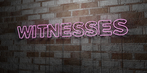 WITNESSES - Glowing Neon Sign on stonework wall - 3D rendered royalty free stock illustration.  Can be used for online banner ads and direct mailers..