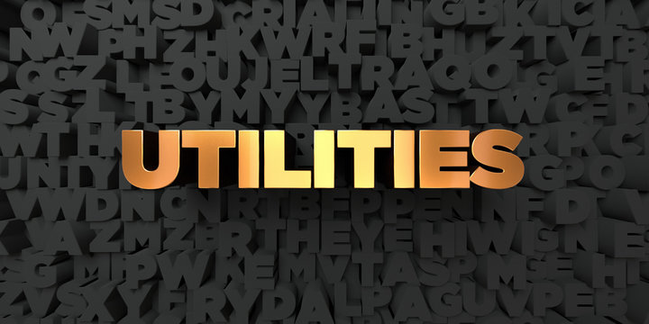 Utilities - Gold text on black background - 3D rendered royalty free stock picture. This image can be used for an online website banner ad or a print postcard.