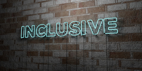 Fototapeta na wymiar INCLUSIVE - Glowing Neon Sign on stonework wall - 3D rendered royalty free stock illustration. Can be used for online banner ads and direct mailers..
