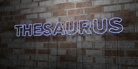 THESAURUS - Glowing Neon Sign on stonework wall - 3D rendered royalty free stock illustration.  Can be used for online banner ads and direct mailers..
