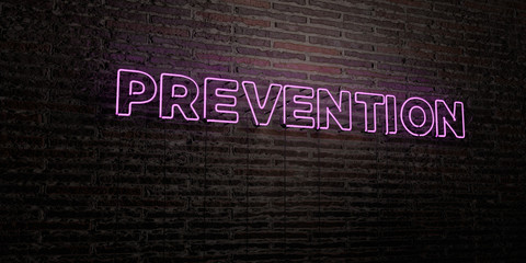 PREVENTION -Realistic Neon Sign on Brick Wall background - 3D rendered royalty free stock image. Can be used for online banner ads and direct mailers..