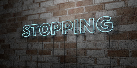 STOPPING - Glowing Neon Sign on stonework wall - 3D rendered royalty free stock illustration.  Can be used for online banner ads and direct mailers..
