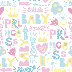 Seamless baby pattern with inscriptions Princess, Sweet, Baby