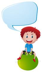 Boy on green ball with speech bubble