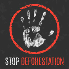 Vector. Global problems of humanity. Stop deforestation.