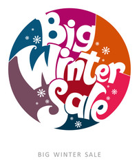 Big winter sale. Stylish vector template. Font circle design.
